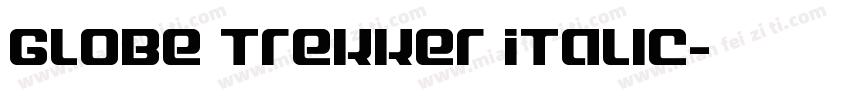 Globe Trekker Italic字体转换